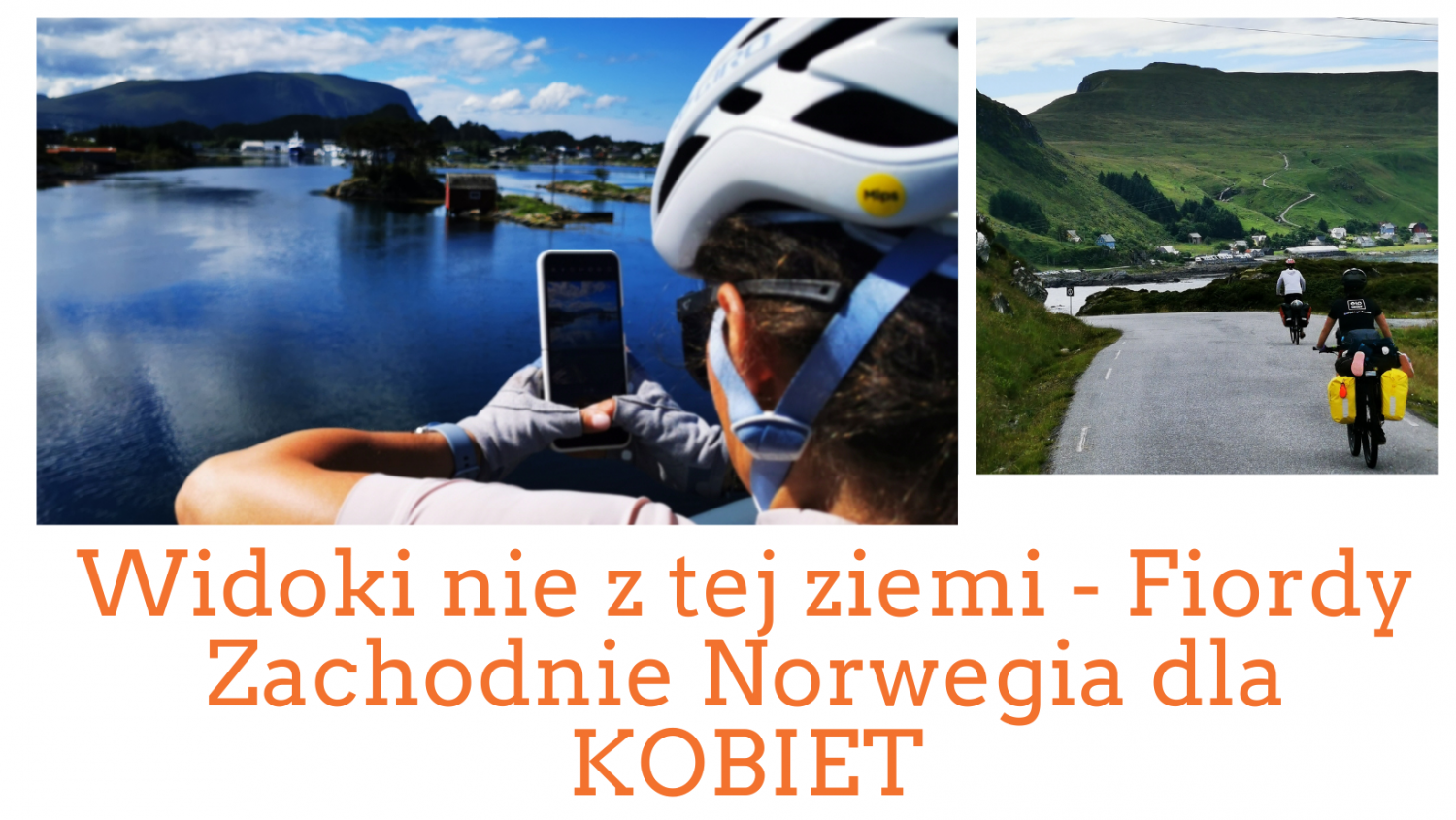 Bajeczna Norwegia na rowerze | TYLKO DLA KOBIET